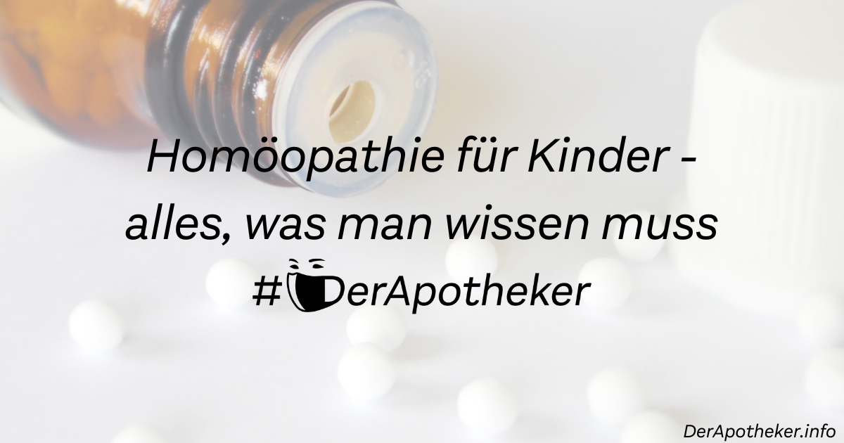 Homöopathie für Kinder – alles, was man wissen muss