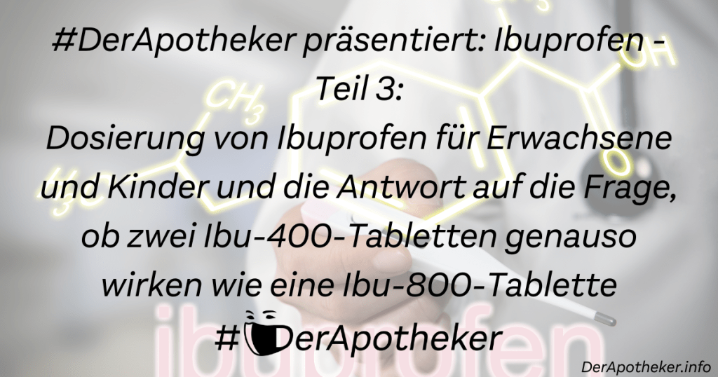 Ersetzen Zwei Ibuprofen 400 Eine 800 derapotheker.info